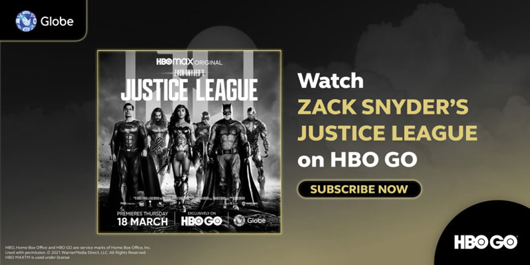Justice League Snyder Cut HBO GO and Globe