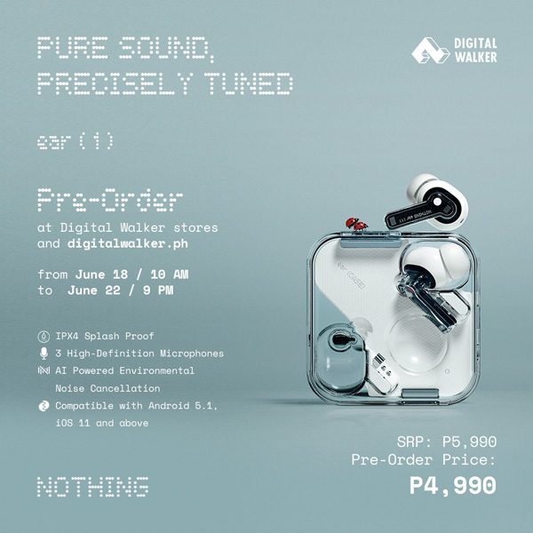 Nothing ear (1) price Philippines, available for pre-order at Digital Walker