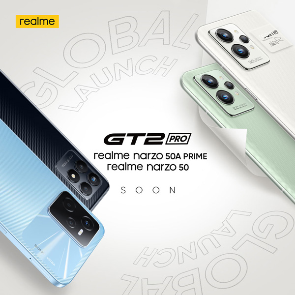 realme GT2 Pro,narzo 50a Prime, narzo 50 global launch 