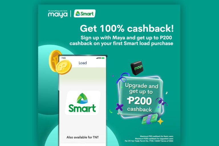 Smart, Maya offers 100% instant cashback when you buy Smart Prepaid, Smart Bro, and TNT load from the Maya app