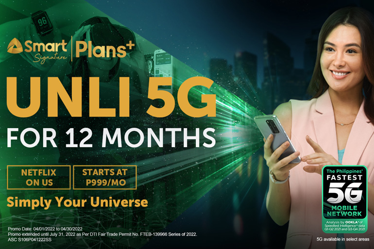 Smart Signature Plans+ Unli 5G for 12 months